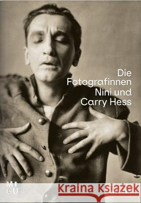 Die Fotografinnen Nini Und Carry Hess K Susanne Wartenberg 9783777436968 Hirmer Verlag GmbH - książka