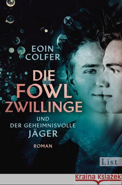 Die Fowl-Zwillinge und der geheimnisvolle Jäger : Roman Colfer, Eoin 9783471360088 List - książka