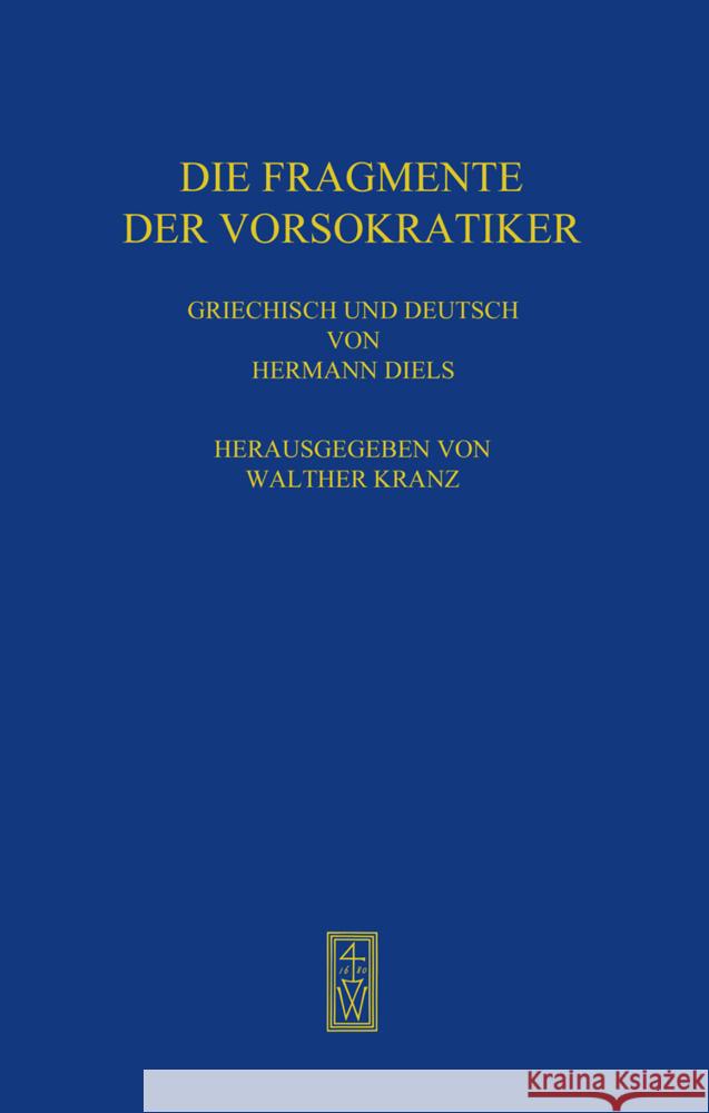 Die Fragmente der Vorsokratiker Diels, Hermann 9783615122008 Weidmannsche Verlagsbuchhandlung - książka