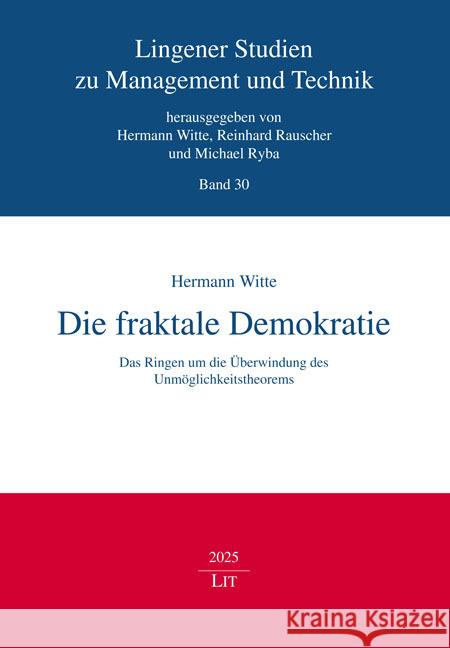 Die fraktale Demokratie Witte, Hermann 9783643157690 LIT Verlag - książka