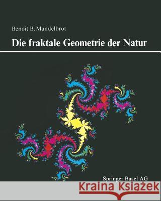 Die Fraktale Geometrie Der Natur Mandelbrot, B. 9783034850285 Birkhauser - książka