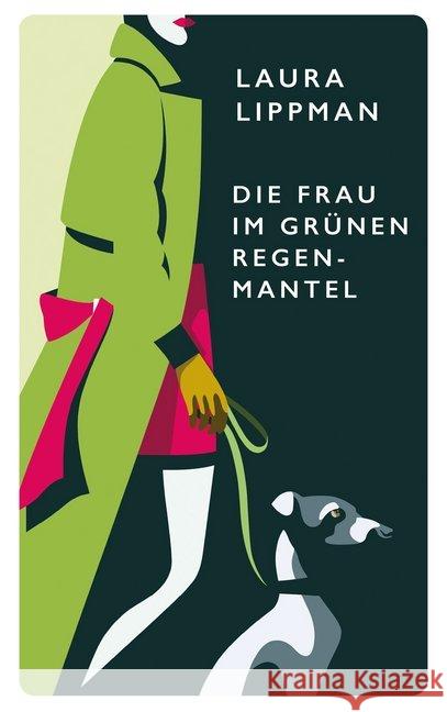 Die Frau im grünen Regenmantel : Ein Fall für Tess Monaghan Lippman, Laura 9783311125143 Kampa Verlag - książka