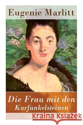 Die Frau mit den Karfunkelsteinen Eugenie Marlitt 9788027312580 e-artnow - książka