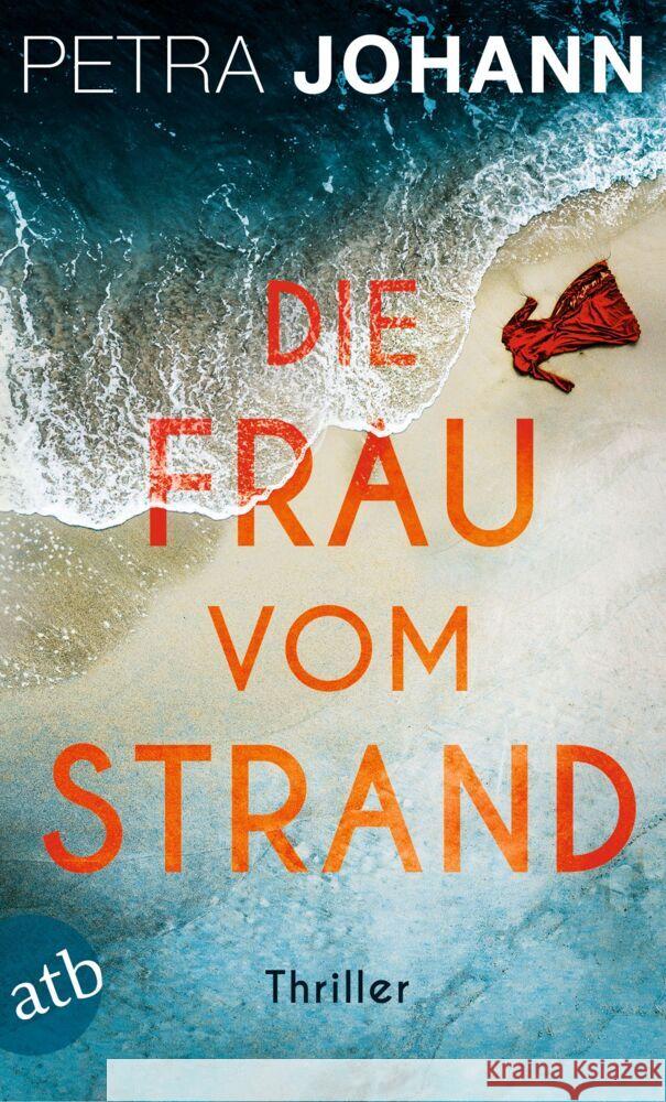 Die Frau vom Strand Johann, Petra 9783746639581 Aufbau TB - książka
