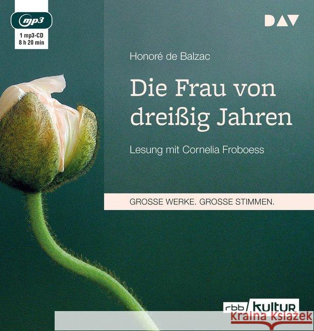 Die Frau von dreißig Jahren, 1 MP3-CD : Lesung mit Cornelia Froboess Balzac, Honoré de 9783862316359 Der Audio Verlag, DAV - książka