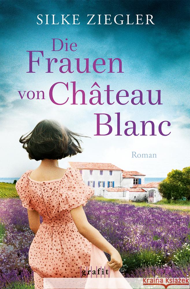 Die Frauen von Château Blanc Ziegler, Silke 9783986590246 Grafit - książka