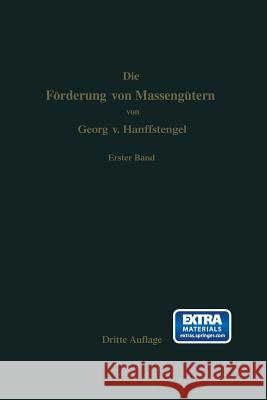 Die Förderung Von Massengütern Hanffstengel, Georg Von 9783662019603 Springer - książka