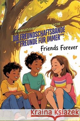 Die Freundschaftsbande *