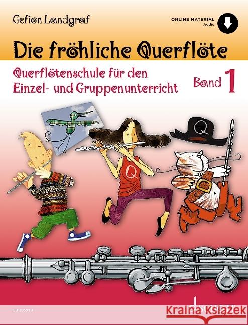 Die fröhliche Querflöte Landgraf, Gefion 9783795722876 Schott Music, Mainz - książka