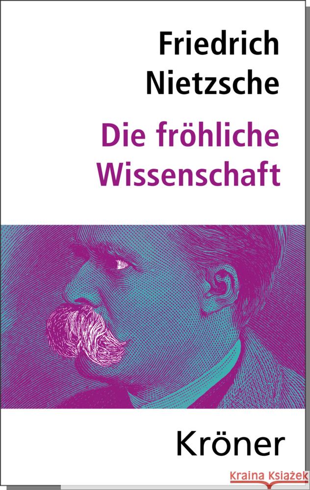 Die Fröhliche Wissenschaft Nietzsche, Friedrich 9783520074089 Kröner - książka