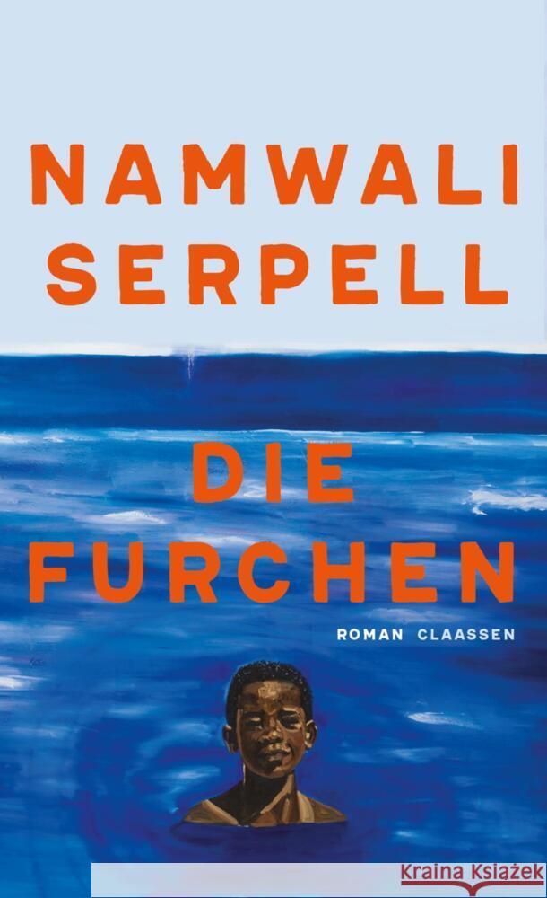 Die Furchen Serpell, Namwali 9783546100854 Claassen Verlag - książka