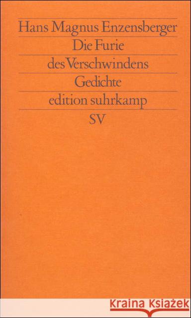 Die Furie des Verschwindens : Gedichte Enzensberger, Hans M. 9783518110669 Suhrkamp - książka