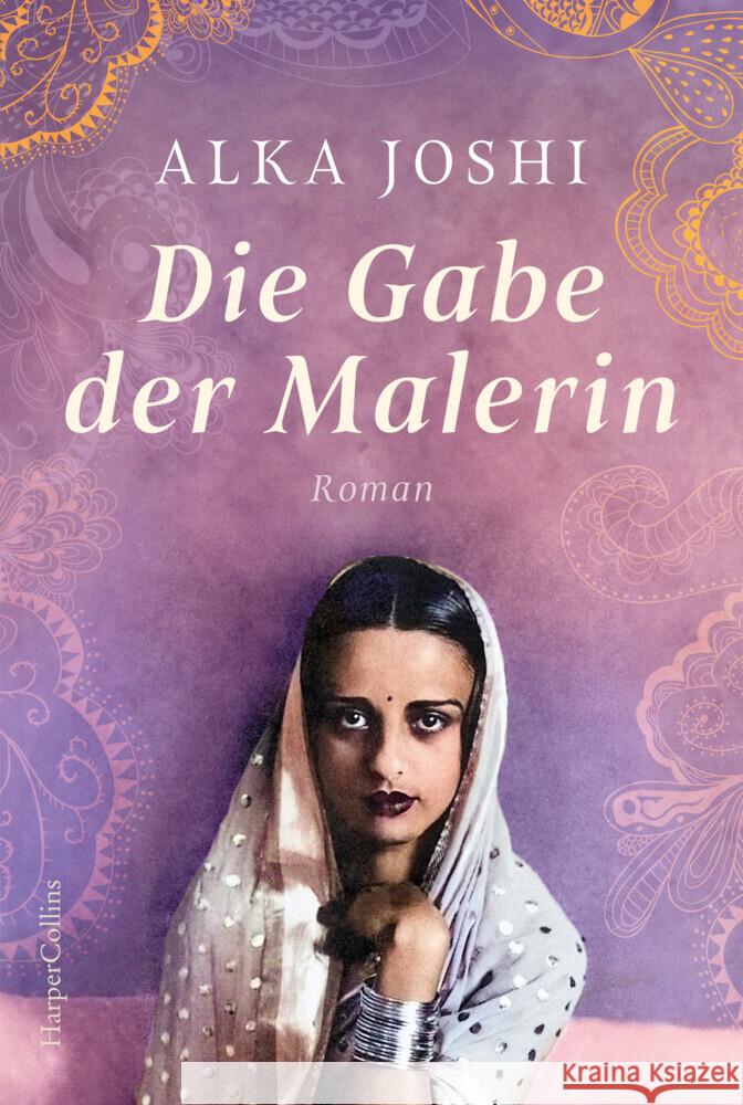 Die Gabe der Malerin Joshi, Alka 9783365011164 HarperCollins Taschenbuch - książka