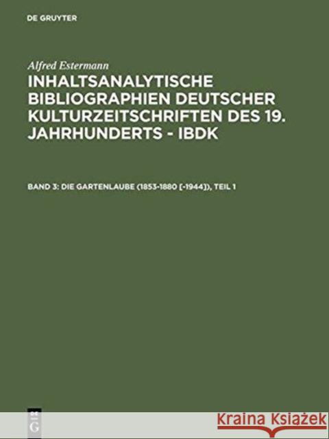 Die Gartenlaube (1853-1880 [-1944]), 2 Teile  9783598233135 De Gruyter Saur - książka