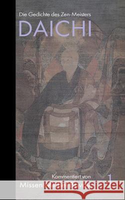 Die Gedichte des Zen Meisters DAICHI Bovay, Missen Michel 9783748258797 Tredition Gmbh - książka