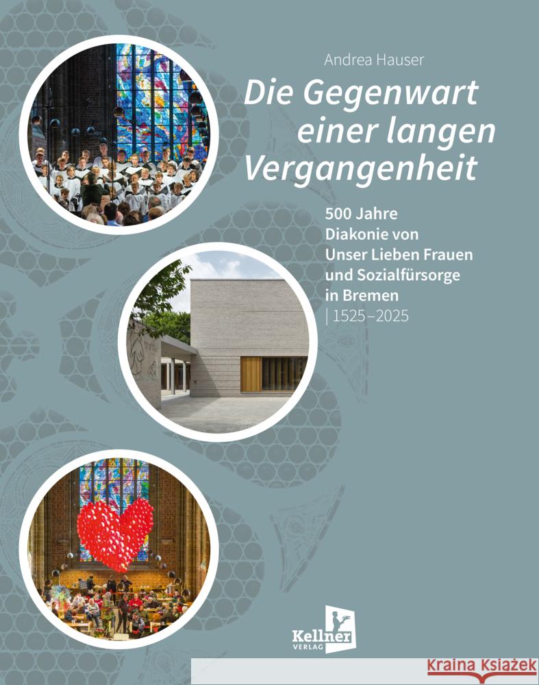 Die Gegenwart einer langen Vergangenheit Hauser, Andrea 9783956514814 Kellner - książka