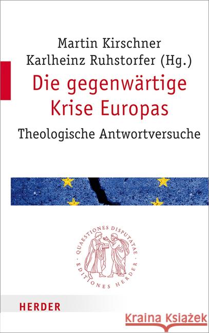 Die Gegenwartige Krise Europas: Theologische Antwortversuche Aguicenoglu, Huseyin 9783451022913 Herder, Freiburg - książka