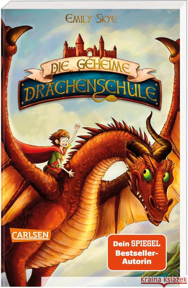 Die geheime Drachenschule 1: Die geheime Drachenschule Skye, Emily 9783551319531 Carlsen - książka