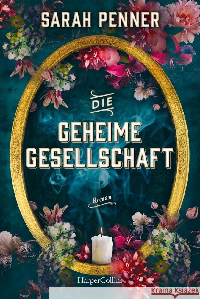 Die geheime Gesellschaft Penner, Sarah 9783365008478 HarperCollins Taschenbuch - książka