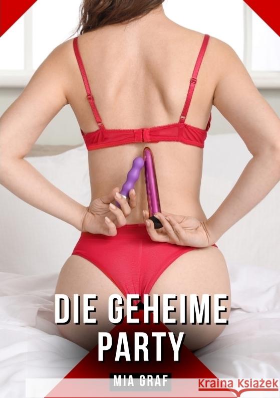 Die geheime Party Graf, Mia 9783384426994 Mia Graf - książka