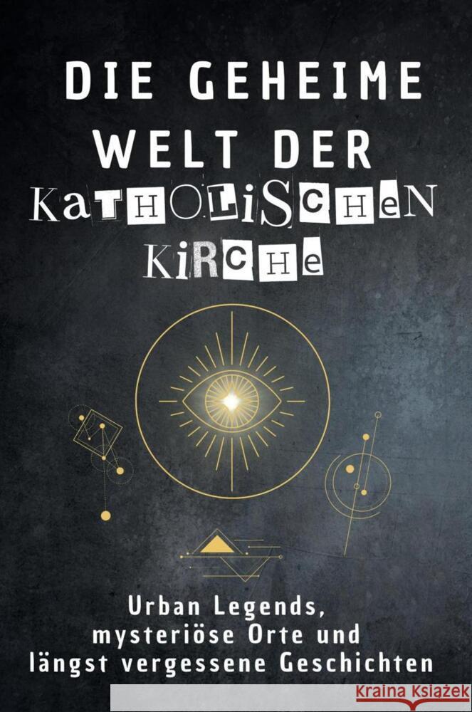 Die geheime Welt der Katholischen Kirche Richter, Sarah 9783759171634 FlipFlop - książka