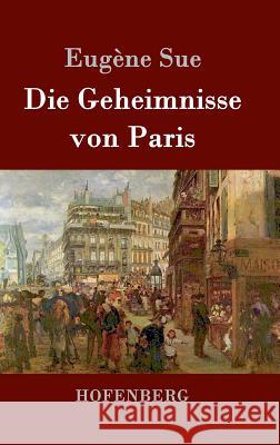 Die Geheimnisse von Paris Eugene Sue 9783843083935 Hofenberg - książka