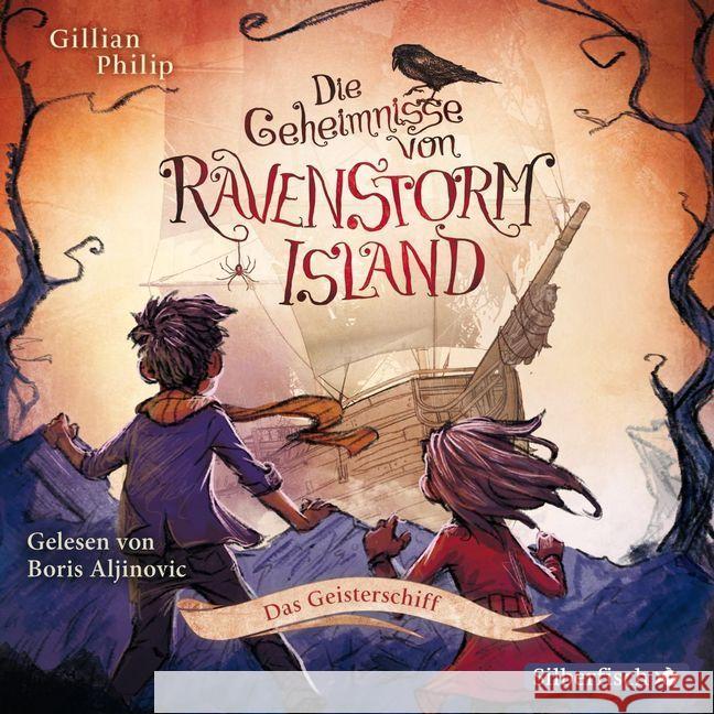 Die Geheimnisse von Ravenstorm Island - Das Geisterschiff, 2 Audio-CDs : Gekürzte Lesung Philip, Gillian 9783867422888 Silberfisch - książka