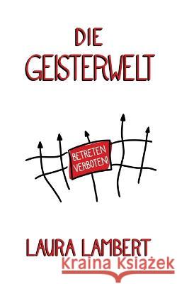 Die Geisterwelt Laura Lambert 9783757806378 Bod - Books on Demand - książka