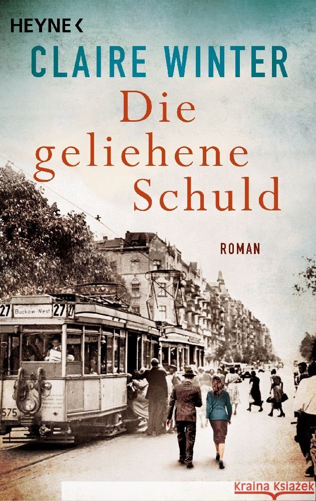 Die geliehene Schuld Winter, Claire 9783453428386 Heyne - książka