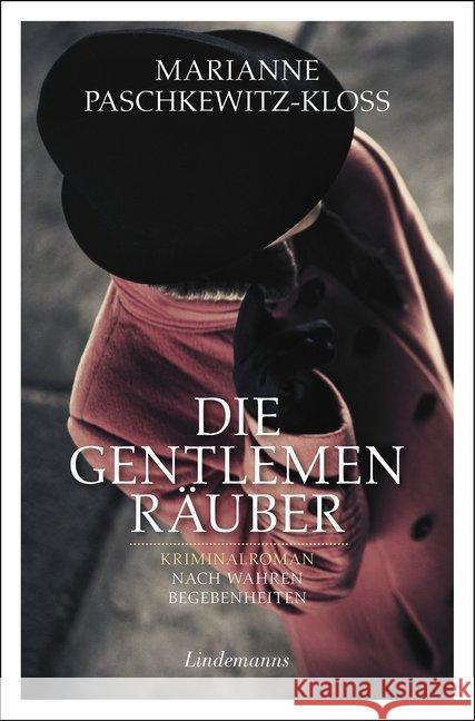 Die Gentlemen-Räuber Paschkewitz-Kloß, Marianne 9783963080807 Info - książka