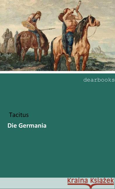Die Germania Tacitus 9783954559404 dearbooks - książka