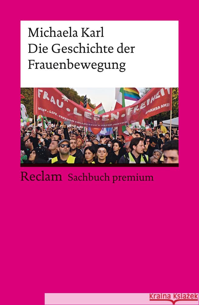 Die Geschichte der Frauenbewegung Karl, Michaela 9783150144497 Reclam, Ditzingen - książka