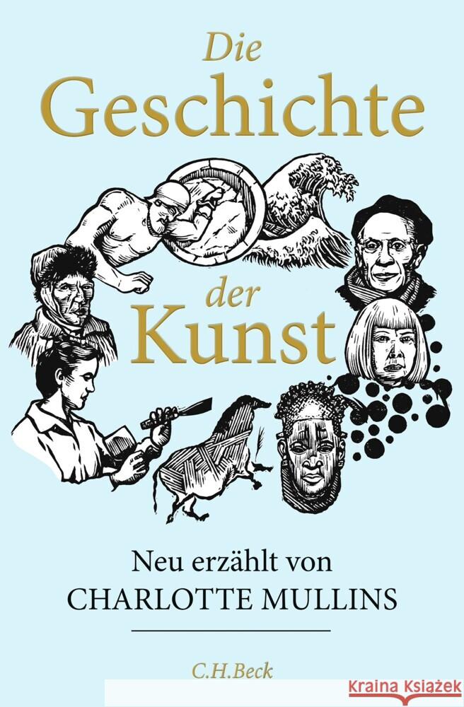Die Geschichte der Kunst Mullins, Charlotte 9783406806223 Beck - książka
