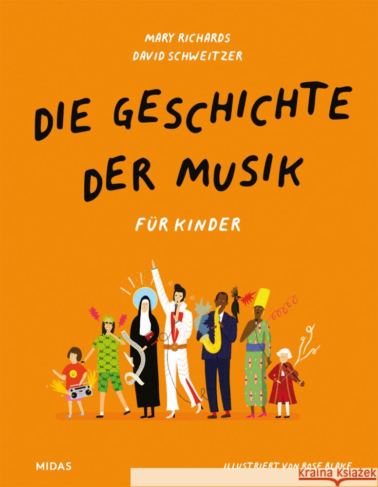 Die Geschichte der Musik - für Kinder Richards, Mary, Schweizer, David 9783038762003 Midas Kinderbuch - książka