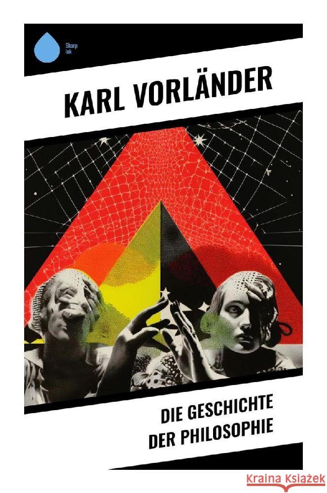 Die Geschichte der Philosophie Vorländer, Karl 9788028343224 Sharp Ink - książka