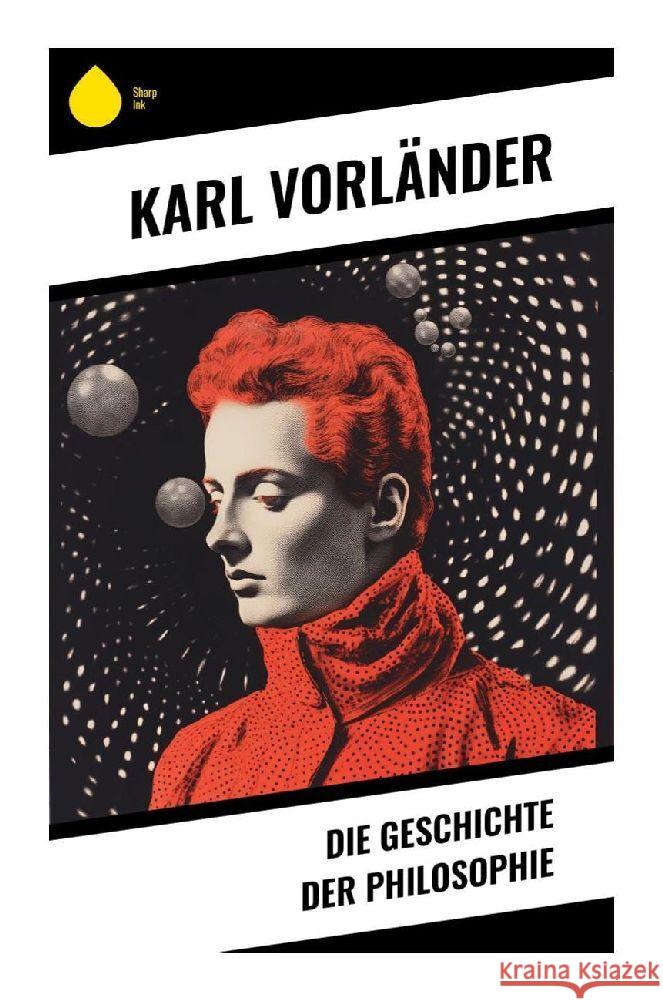 Die Geschichte der Philosophie Vorländer, Karl 9788028351342 Sharp Ink - książka