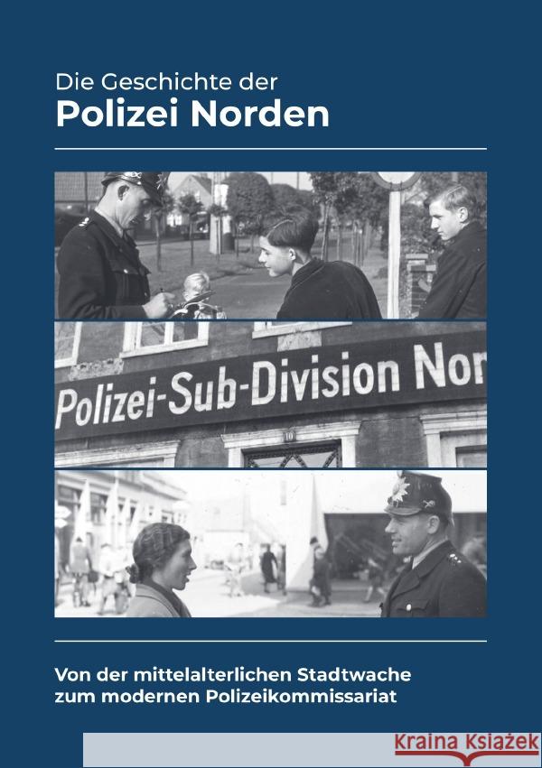 Die Geschichte der Polizei Norden Weege, Jans 9783756545162 epubli - książka