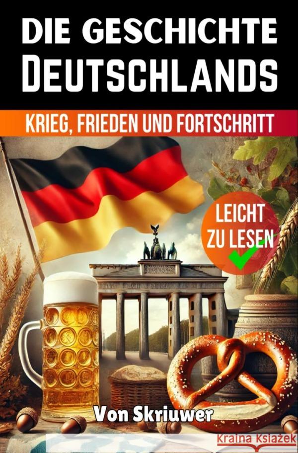 Die Geschichte Deutschlands de Haan, Auke 9783818742447 epubli - książka