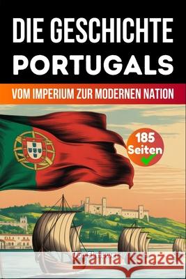 Die Geschichte Portugals de Haan, Auke 9783565068869 epubli - książka