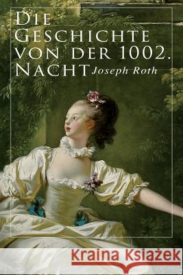 Die Geschichte von der 1002. Nacht Joseph Roth 9788027314409 e-artnow - książka