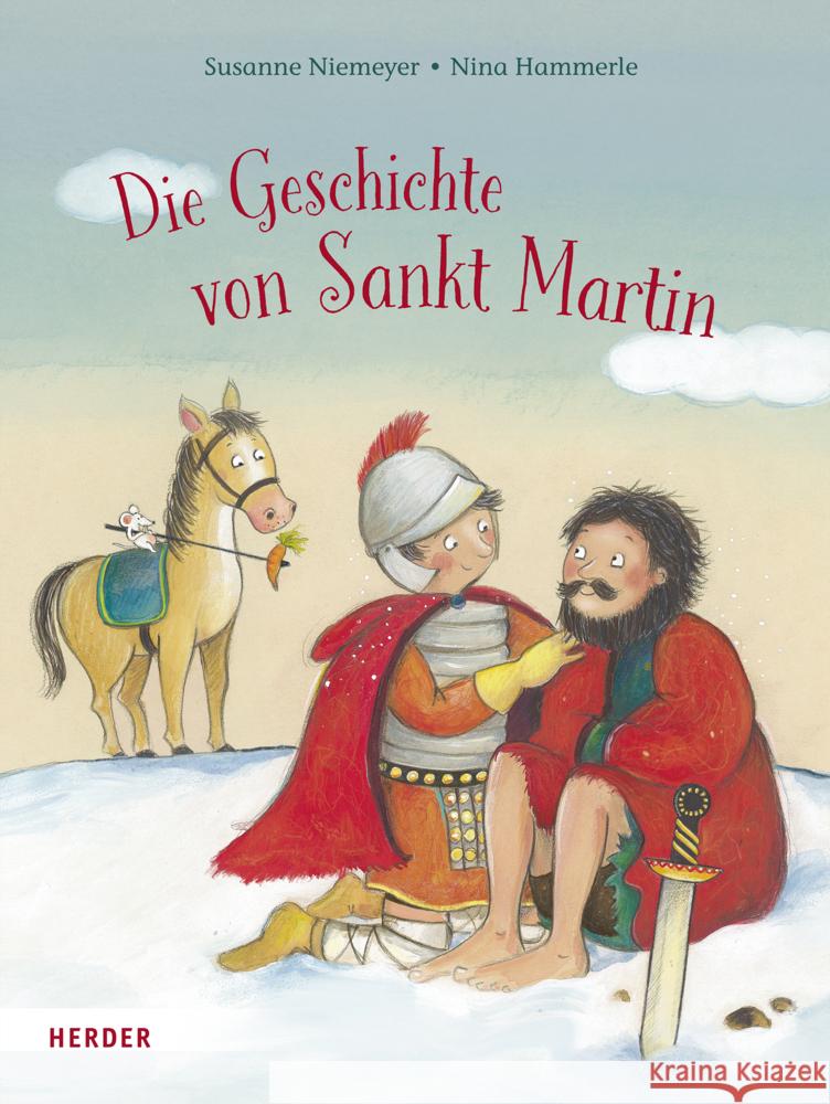 Die Geschichte von Sankt Martin Niemeyer, Susanne 9783451715334 Herder, Freiburg - książka