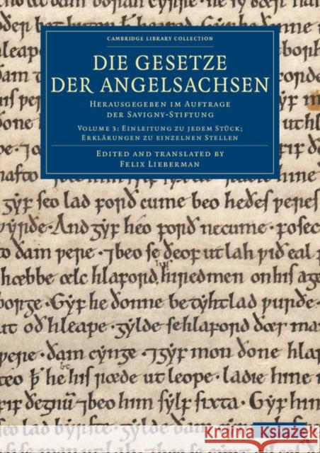 Die Gesetze Der Angelsachsen: Herausgegeben Im Auftrage Der Savigny-Stiftung Felix Lieberman   9781108083645 Cambridge University Press - książka