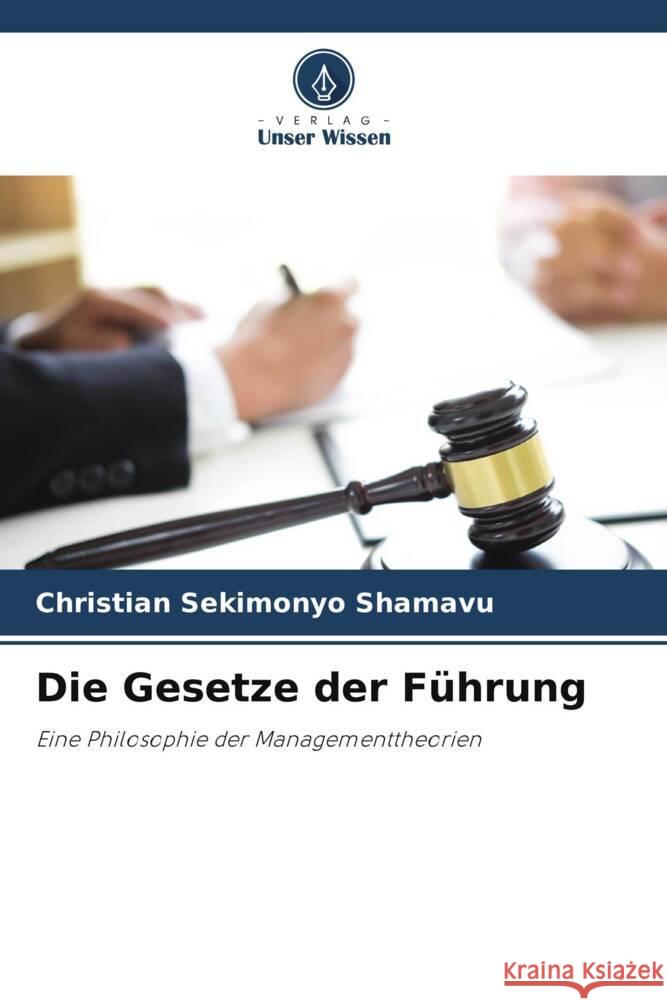 Die Gesetze der F?hrung Christian Sekimony 9786207964604 Verlag Unser Wissen - książka