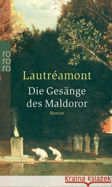 Die Gesänge des Maldoror : Roman Lautreamont, Comte de Soupault, Re  9783499235474 Rowohlt TB. - książka