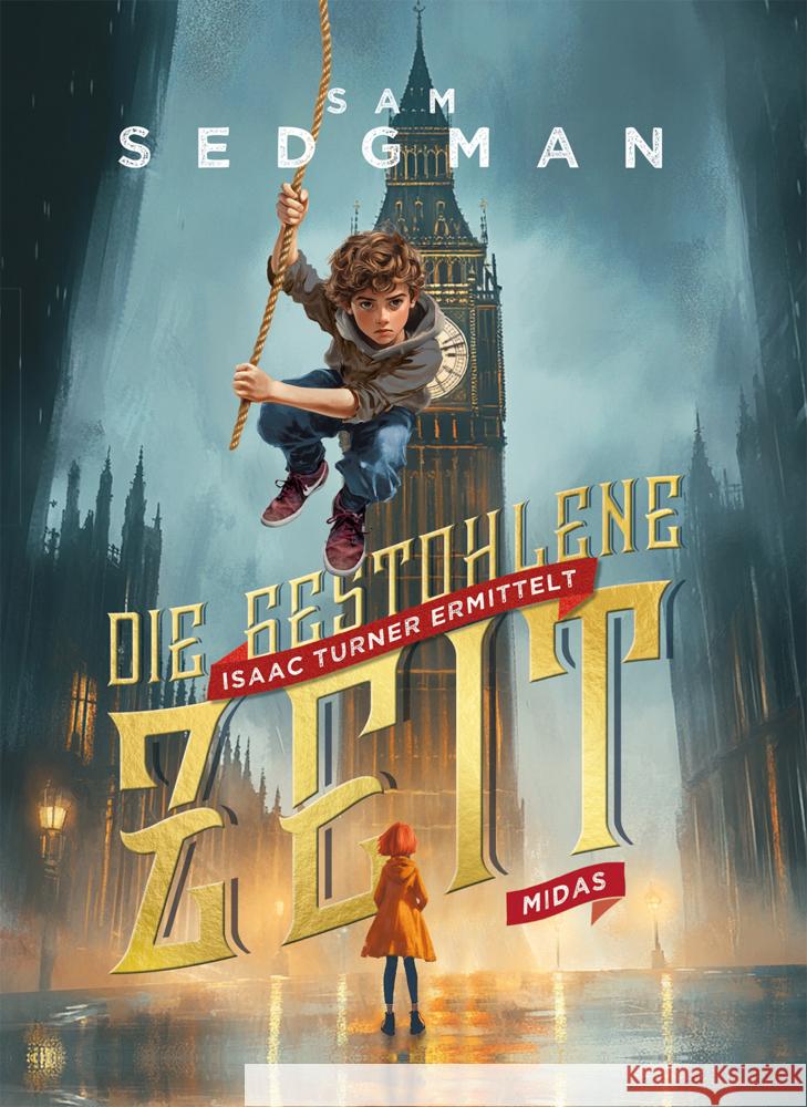 Die gestohlene Zeit Sedgman, Sam 9783038763659 Midas Kinderbuch - książka