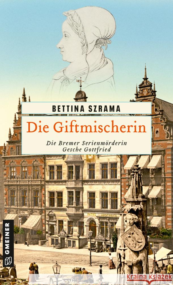 Die Giftmischerin Szrama, Bettina 9783839208588 Gmeiner-Verlag - książka