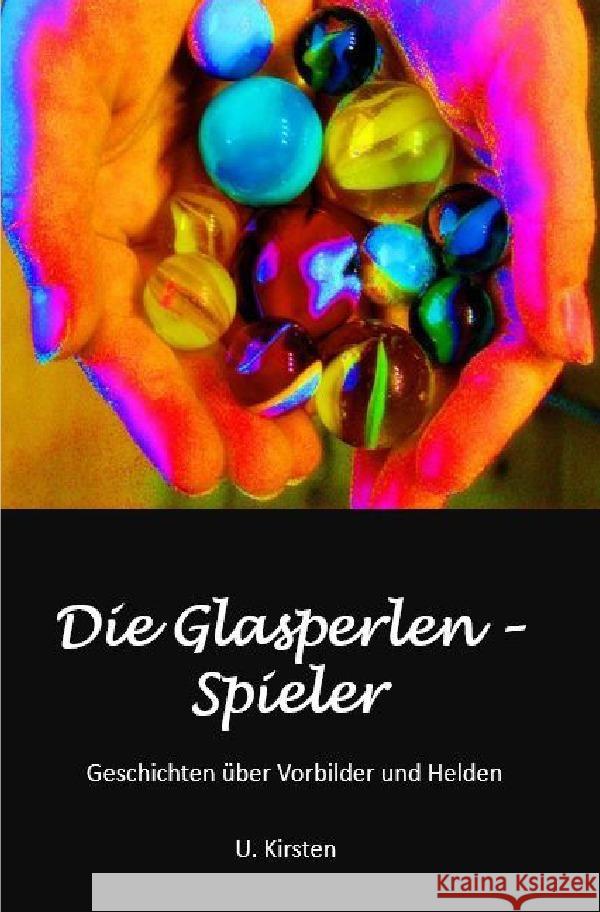 Die Glasperlen - Spieler Kirsten, U. 9783754123614 epubli - książka