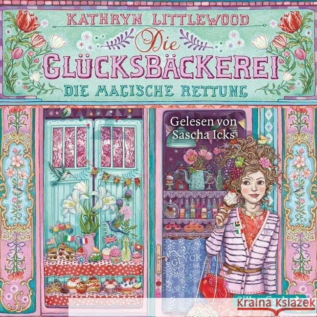 Die Glücksbäckerei, Die magische Rettung, 3 Audio-CDs : Gekürzte Lesung Littlewood, Kathryn 9783867423120 Silberfisch - książka