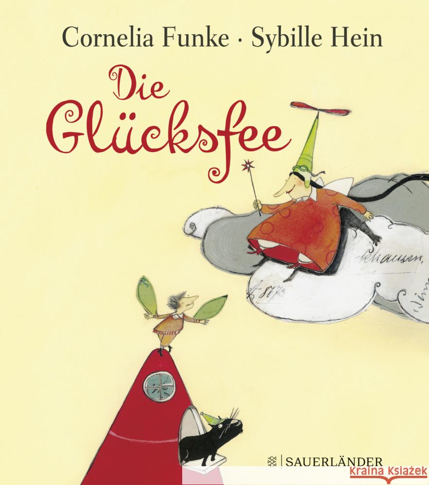 Die Glücksfee Funke, Cornelia 9783737373029 FISCHER Sauerländer - książka