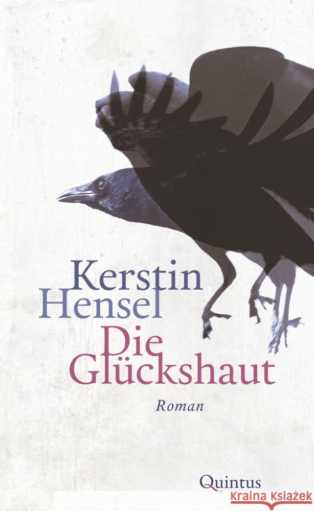 Die Glückshaut Hensel, Kerstin 9783969820841 Quintus-Verlag - książka